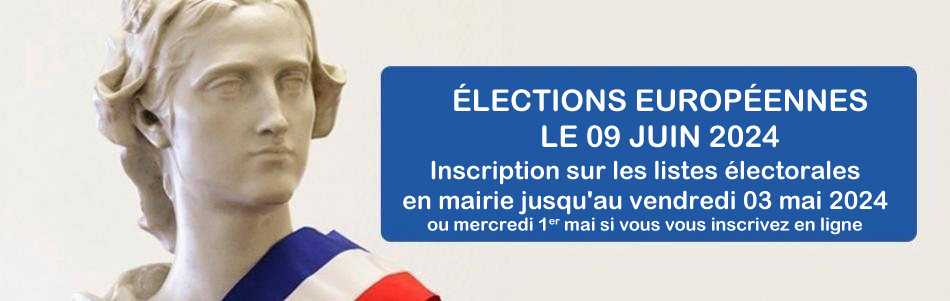 Élections européennes le 09 juin 2024 : inscription sur les listes électorales
